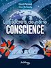 Télécharger le livre :  Les secrets de notre conscience