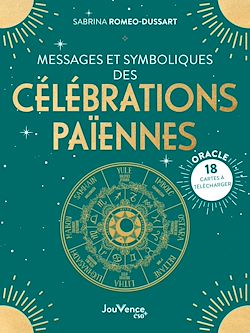 Télécharger le livre :  Messages et symboliques des célébrations païennes