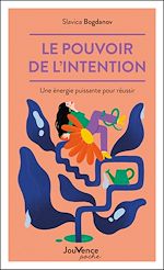 Télécharger le livre :  Le pouvoir de l'intention