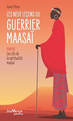 Télécharger le livre :  Les neuf leçons du guerrier maasaï