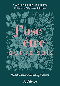 Télécharger le livre :  J'ose être qui je suis