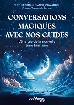 Télécharger le livre :  Conversations magiques avec nos guides