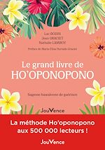 Télécharger le livre :  Le grand livre de Ho'oponopono
