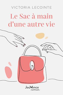 Télécharger le livre :  Le sac à main d'une autre vie