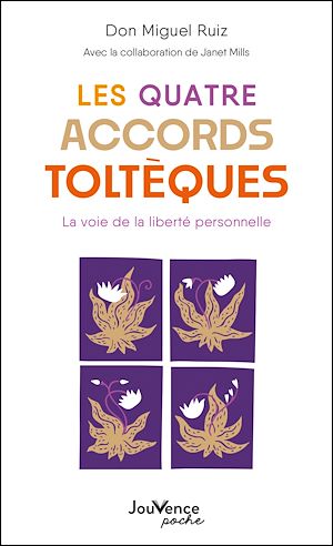 Les quatre accords toltèques