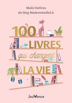 Télécharger le livre :  100 livres qui changent la vie