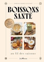 Télécharger le livre :  Boissons santé au fil des saisons