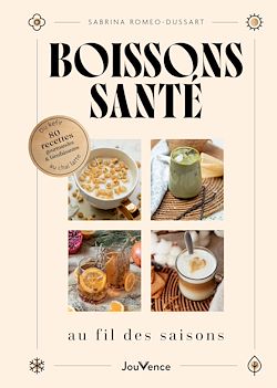 Télécharger le livre :  Boissons santé au fil des saisons