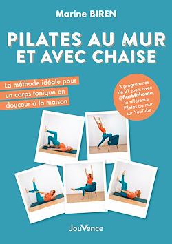 Télécharger le livre :  Pilates au mur et avec une chaise