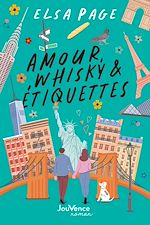Télécharger le livre :  Amour, whisky et étiquettes