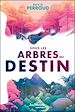 Télécharger le livre :  Sous les arbres du destin