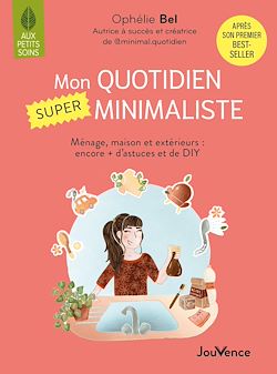 Télécharger le livre :  Mon quotidien SUPER minimaliste