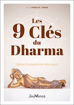 Télécharger le livre :  Les 9 clés du Dharma : Libérez le potentiel de votre esprit