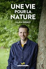 Télécharger le livre :  Une vie pour la nature