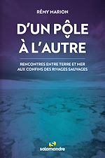 Télécharger le livre :  D'un pôle à l'autre