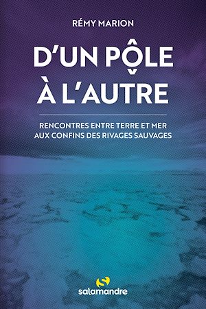 Téléchargez le livre :  D'un pôle à l'autre