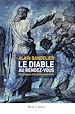 Télécharger le livre :  Le diable au rendez-vous