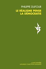 Télécharger le livre :  Le réalisme pense la démocratie