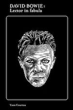Télécharger le livre :  David Bowie. Lector in fabula