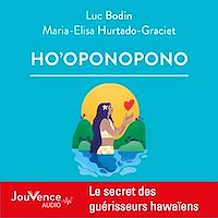Téléchargez le livre :  Ho'oponopono