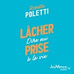 Télécharger le livre :  Lâcher prise