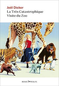 Télécharger le livre : La Très Catastrophique Visite du Zoo
