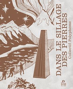 Télécharger le livre :  Dans le sillage des pierres