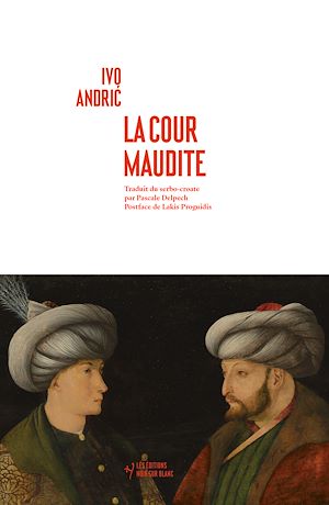 Téléchargez le livre :  La cour maudite