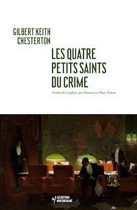 Téléchargez le livre :  Les Quatre petits saints du crime