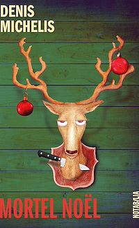 Téléchargez le livre :  Mortel Noël