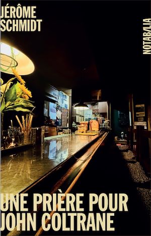 Download the eBook: Une prière pour John Coltrane