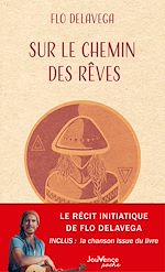 Télécharger le livre :  Sur le chemin des rêves