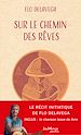 Télécharger le livre :  Sur le chemin des rêves