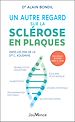 Télécharger le livre :  Un autre regard sur la Sclérose en Plaques