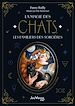 Télécharger le livre :  La Magie des chats, les familiers des sorcières : Mythes, légendes et pratiques rituelles avec vos félins