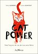 Télécharger le livre :  Cat power : Neuf leçons de vie de nos amis félins