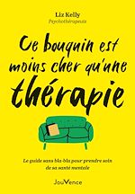Télécharger le livre :  Ce bouquin est moins cher qu'une thérapie