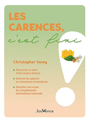 Téléchargez le livre :  Les carences, c'est fini !