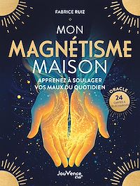 Téléchargez le livre :  Mon Magnétisme maison