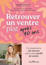 Télécharger le livre :  Retrouver un ventre plat après 40 ans