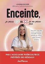 Télécharger le livre :  Enceinte, je peux ou je ne peux pas ?