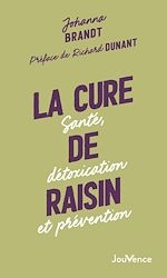 Télécharger le livre :  La cure de raisin