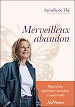 Télécharger le livre :  Merveilleux abandon