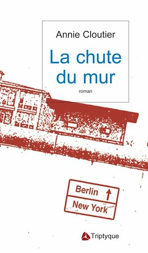 Téléchargez le livre :  La chute du mur