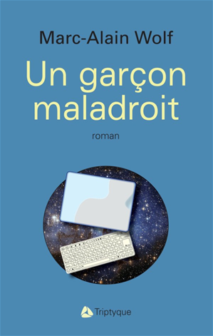 Téléchargez le livre :  Un garçon maladroit