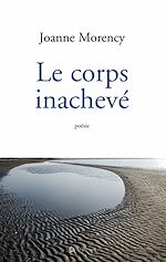 Télécharger le livre :  Le corps inachevé