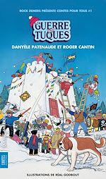 Download this eBook La Guerre des tuques