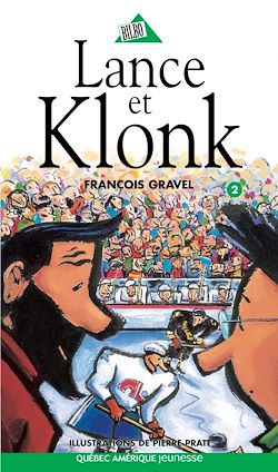 Télécharger le livre :  Klonk 02 - Lance et Klonk