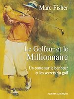 Download this eBook Le Golfeur et le Millionnaire