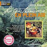 Télécharger le livre :  La Gastronomie en plein air